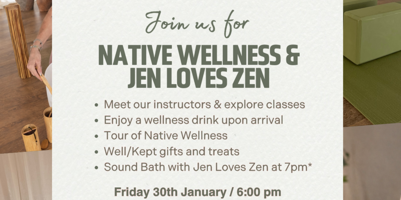 Native Wellness & Jen Loves Zen - Wellness Open Evening | Native Space
