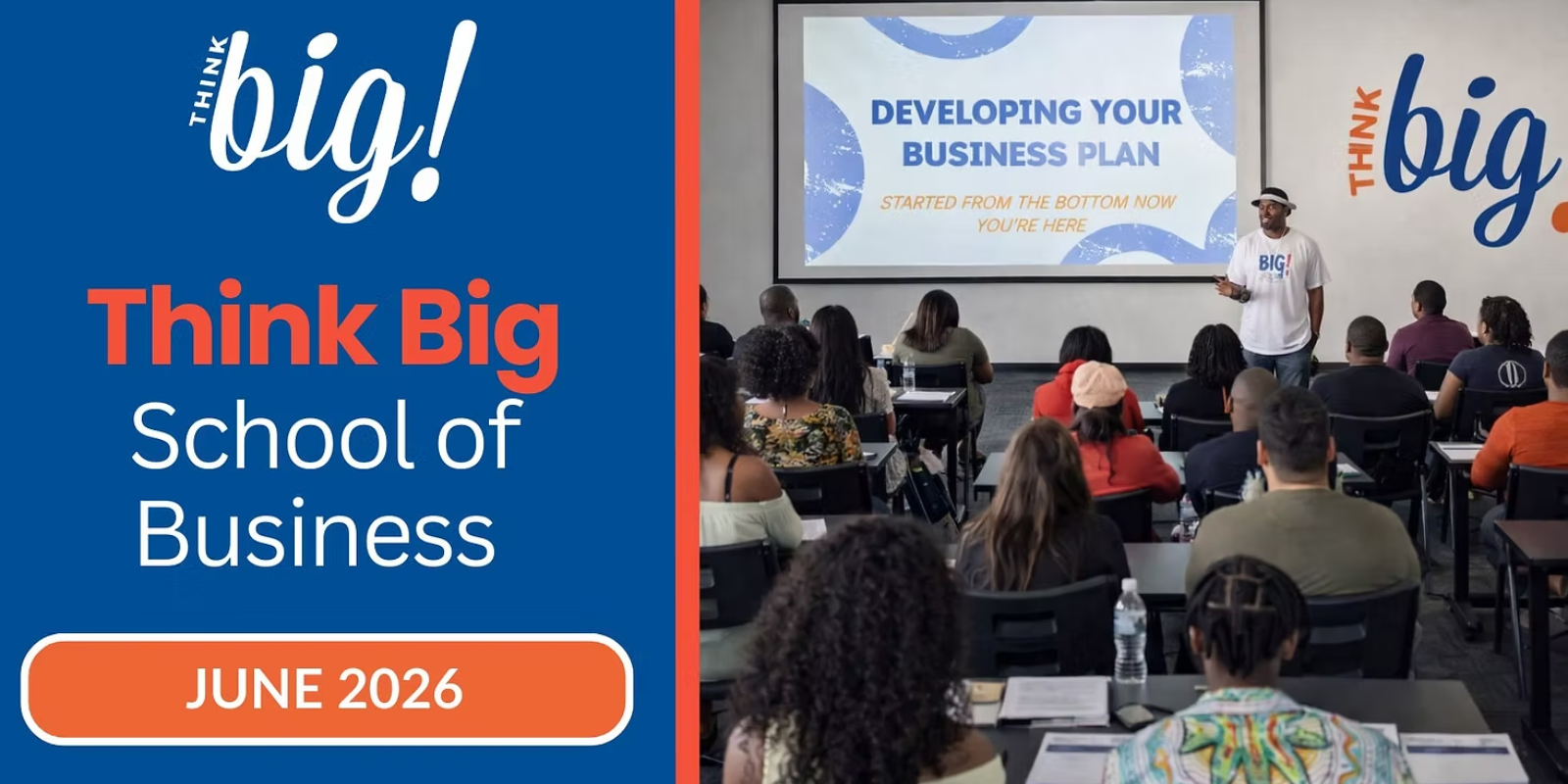 Think Big School of Business - Tuesday Evenings | Think Big!